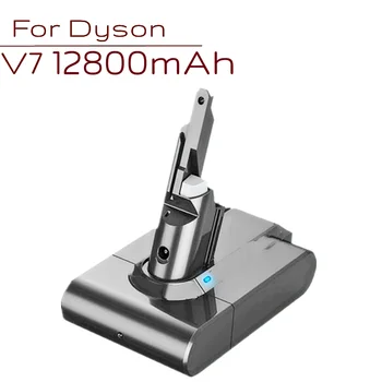 21,6 В 12800 ма За Дайсън V7 Вакуум Батерия Заместител на Прахосмукачка Дайсън Handhold ЛИТИЕВО-Йонна Батерия