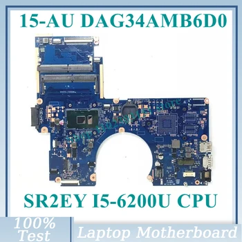 DAG34AMB6D0 С дънна платка SR2EY I5-6200U CPU За дънната платка на лаптоп HP Pavilion 15-О 15T-AU 100% Напълно Тествана, Работи добре