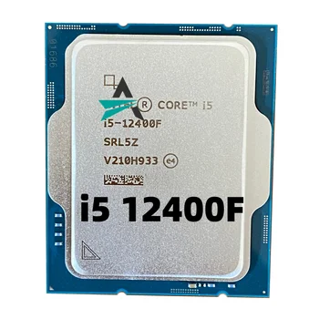 Б/при Core i5-12400F i5 12400F 2,5 Ghz, 6-ядрени 12-стрийминг процесор на 10 НМ L3 = 18 М 65 W LGA 1700 I5-12400F Безплатна доставка